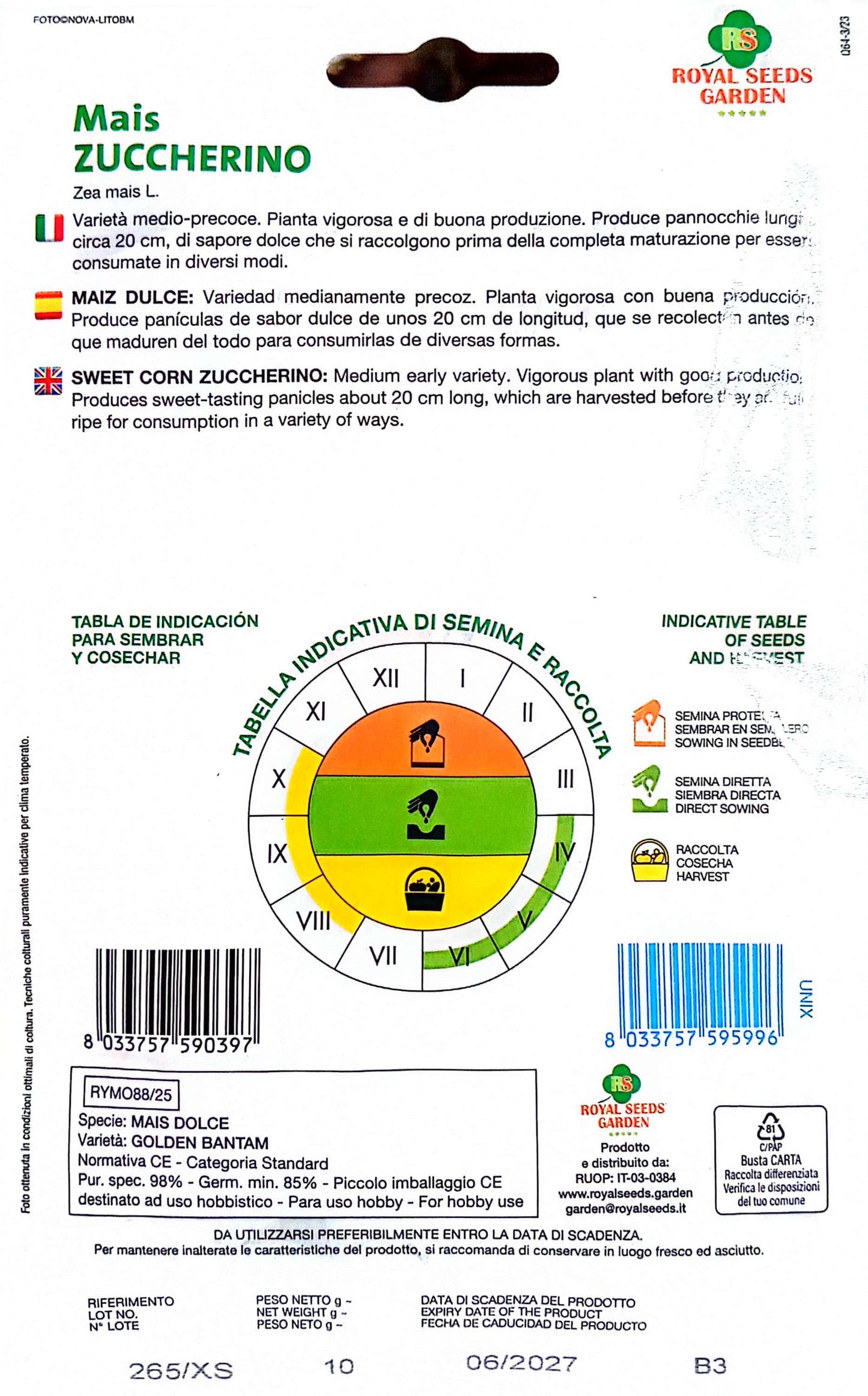 Royal Mais Zuccherino Sweet Corn